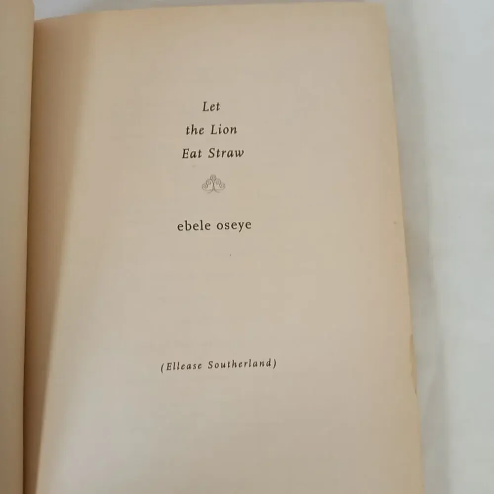 Let the Lion Eat Straw by Ellease Southerland (2005, Trade Paperback)
